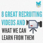 8 Great Recruiting Video Examples and What We Can Learn From Them